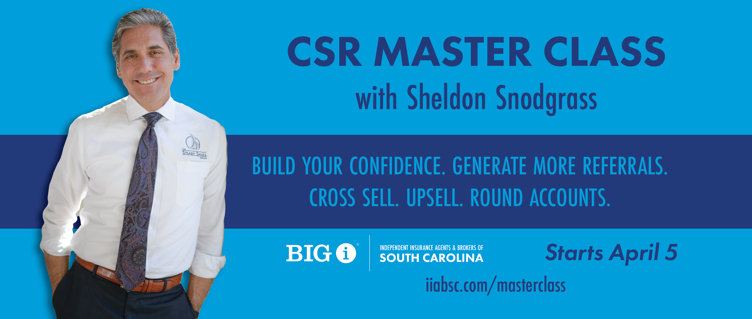 Build Your Confidence - Generate More Referrals - CSR Masterclass starts April 5