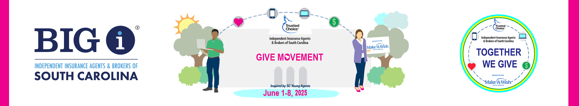 Trusted Choice GIVE Movement, June 1-8, 2025